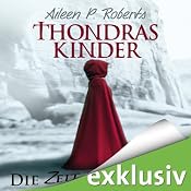 H&ouml;rbuch Die Zeit der Sieben (Thondras Kinder 1)