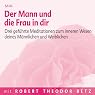 H&ouml;rbuch Der Mann und die Frau in dir