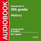 History for 9th Grade [Russian Edition] | Livre audio Auteur(s) : V. Suvorova Narrateur(s) : Ilya Glukhov