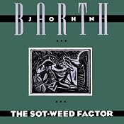 The Sot-Weed Factor | [John Barth]