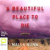 A Beautiful Place to Die | [Malla Nunn]