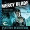 Mercy Blade: Jane Yellowrock, Book 3