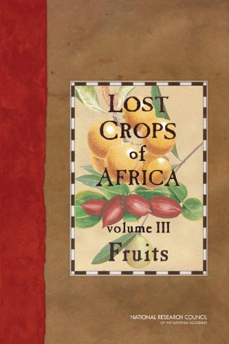 lost crops of africa volume iii fruits lost crops of africa vol i