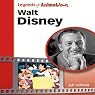 H&ouml;rbuch Walt Disney: The Mouse That Roared: Legends of Animation