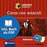 H&ouml;rbuch Corsa con ostacoli (Compact Lernkrimi Hörbuch)