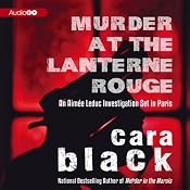 Murder at the Lanterne Rouge: An Aimee Leduc Investigation, Book 12 | [Cara Black]