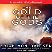 The Gold of the Gods | [Erich von Daniken]