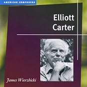 Elliott Carter (American Composers) | [James Wierzbicki]