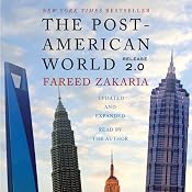 The Post-American World 2.0 | [Fareed Zakaria]