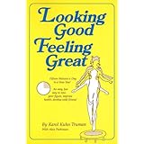 looking good feeling great fifteen minutes a day to a new you