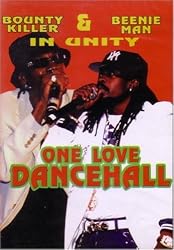 BOUNTY KILLA & BEENIE MAN - ONE LOVE DANCEHALL