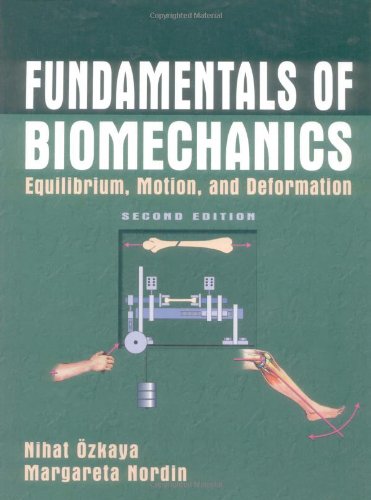 fundamentals of biomechanics equilibrium motion and deformation