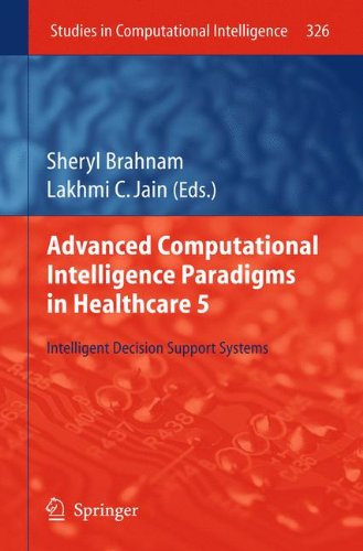advanced computational intelligence paradigms in healthcare 5 intelligent decision support systems studies in