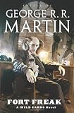 Fort Freak by George R.R. Martin
