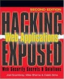 View Book 'Hacking Exposed Web Applications, 2nd Ed. (Hacking Exposed)'