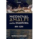 medieval amalfi and its diaspora 800 1250