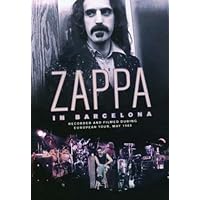 Zappa In Barcelona (European Tour May 1988)