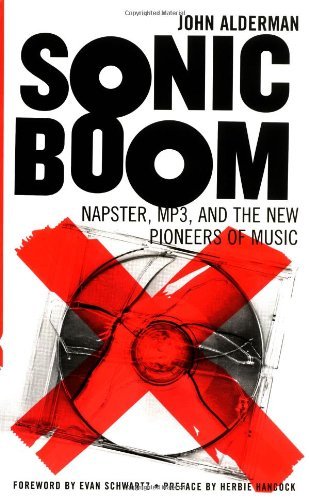 sonic boom napster mp3 and the new pioneers of music