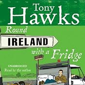 Round Ireland with a Fridge | [Tony Hawks]