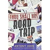 thou shalt not road trip