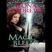 Magic Bleeds: Kate Daniels, Book 4 | [Ilona Andrews]