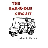 the bar b que circuit