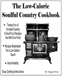 The Low-Calorie Soulful Country Cookbook