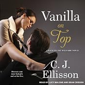 Vanilla on Top: Walk on the Wild Side, Book 1 | [C. J. Ellisson]