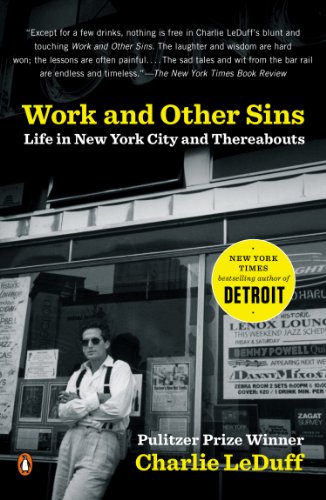 work and other sins life in new york city and thereabouts