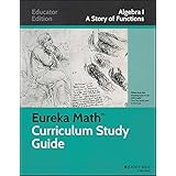 eureka math study guide a story of functions algebra i common core mathematics