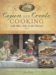 Cajun and Creole Cooking with Miss Edie and the Colonel