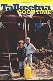 Talkeetna Good Time