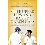 stiff upper lips and baggy green caps