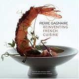 pierre gagnaire reinventing french cuisine
