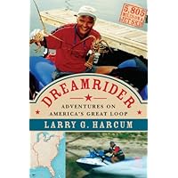 Dreamrider: Adventures on America's Great Loop