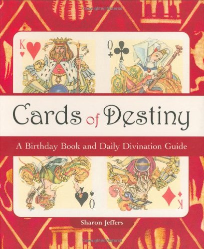 cards of destiny a birthday book and daily divination guide