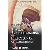 Introduction to 3D Game Programming with Direct X 9.0c: A Shader Approach (Wordware Game and Graphics Library)