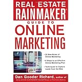 Real Estate Rainmaker: Guide to Online Marketing
