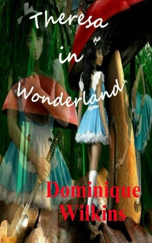 theresa in wonderland