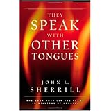 They Speak with Other Tongues