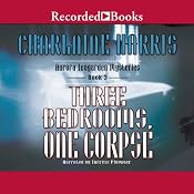 Three Bedrooms, One Corpse: An Aurora Teagarden Mystery, Book 3 | Charlaine Harris