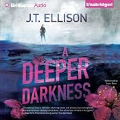 A Deeper Darkness | [J. T. Ellison]