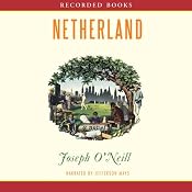 Netherland | [Joseph O'Neill]