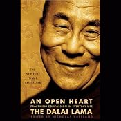 An Open Heart: Practicing Compassion in Everyday Life | [His Holiness the Dalai Lama]