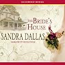 The Bride’s House