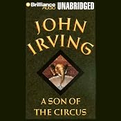 A Son of the Circus | [John Irving]