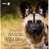 in search of the african wild dog