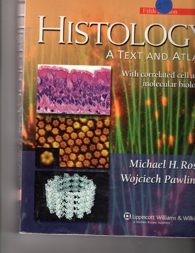 histology a text and atlas with correlated cell and molecular biology histology ross