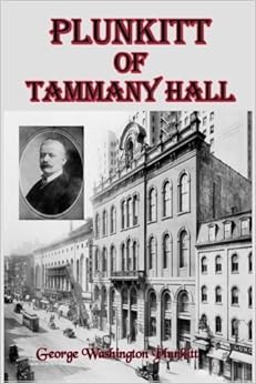 plunkitt of tammany hall essays for scholarships