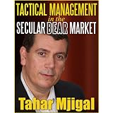 tactical management in the secular bear market how tactical management and market phases can help manage risk
